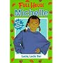 Lucky, Lucky Day (Full House Michelle)
