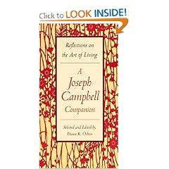 Reflections on the Art of Living: A Joseph Campbell Companion