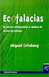 Ecofalacias: De Como Las Multinacionales Se Apoderan Del Discurso Del Ambiente