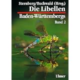 Libellen Baden-W�rttembergs, Bd.2, Gro�libellen (Anisoptera), Literaturvon "Klaus Sternberg"