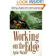 Working on the Edge: Surviving In the World's Most Dangerous Profession: King Crab Fishing on Alaska's HighSeas
