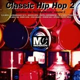 Classic Hip Hop Mastercuts, Vol. 2