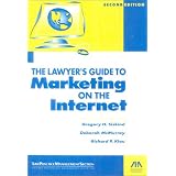 The Lawyer's Guide to Marketing on the Internet, 2nd Edition (Lawyer's Guide to Marketing on the Internet)