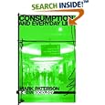 Consumption and Everyday Life (The New Sociology) by  Mark Paterson
