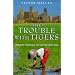 The Trouble with Tigers: The Rise and Fall of South-East Asia