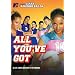 All You've Got
