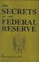 Secrets of the Federal Reserve the London Connection
