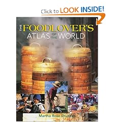 The Foodlover's Atlas of the World