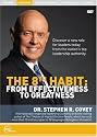 Stephen R. Covey Live - The 8th Habit  - From Effectiveness to Greatness