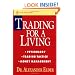 Trading for a Living: Psychology, Trading Tactics, Money Management