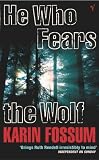 He Who Fears the Wolf (Inspector Sejer Mysteries (Paperback))
