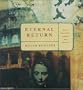 Eternal Return: How to Remember and Heal Your Past Lives