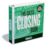 The Sales Closing Book: Tested Closes for Every Selling Business