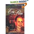 Eva Peron: The Myths of a Woman by  Julie Taylor