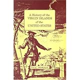 History of the Virgin Islands of the United States: A