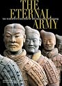 The Eternal Army: The Terracotta Soldiers of the First Emperor (Timeless Treasures)