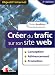Cr�er du trafic sur son site Web