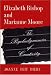 Search : Elizabeth Bishop and Marianne Moore