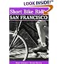 Short Bike Rides in and around San Francisco, 2nd (Short Bike Rides Series)