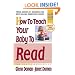 How to Teach Your Baby to Read (The Gentle Revolution)