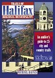 Trails of Halifax Regional Municipality (Trails of the Cities)