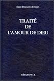 Le trait� de l'amour de Dieu