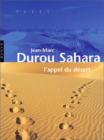 City Travel Guides Discounted  Used : Sahara. L'appel du désert