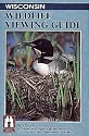 Wisconsin Wildlife Viewing Guide