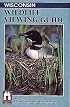 Wisconsin Wildlife Viewing Guide