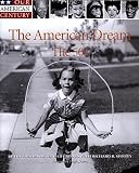 The American Dream: The 50s (Our American Century)