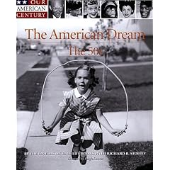 The American Dream: The 50's our American Century