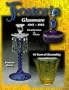 Fostoria Glassware, 1887-1982: Identification & Values: 95 Years of Glassmaking