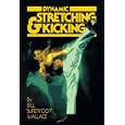Dynamic Stretching and Kicking by Bill Wallace