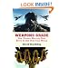 Weapons Grade: How Modern Warfare Gave Birth to Our High-Tech World