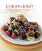 Search : Cheap And Easy: 303 Recipes for Desperate Housewives, Starving Students, And Men