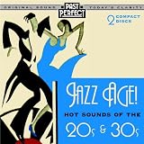 Jazz Age! (Hot Sounds of the 20s & 30s)