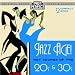 Jazz Age! (Hot Sounds of the 20s & 30s)