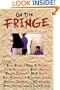 On the Fringe