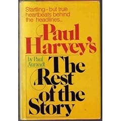 Paul Harvey's the Rest of the Story