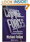 Change Forces: Probing the Depths of Educational Reform (History of Civilization)