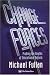 Changing Forces: Probing the Depths of Educational Reform (School development & the management of change series)