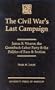 The Civil War's Last Campaign: James B. Weaver, the Greenback-Labor Party & the Politics of Race & Section