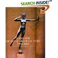 A Decade of Art and Architecture: 1992-2002 by  Classicist and The Editors of the Classicist