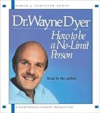 How to be a No-limit Person: 2 Spoken Word Cds, 2 Hours and 20 Minutes