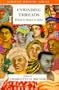 Unwinding Threads: Writing by Women in Africa (African Writers Series)