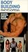 Bodybuilding Encyclopedia
