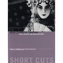 New Chinese Cinema: Challenging Representations