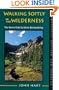 Walking Softly in the Wilderness: The Sierra Club Guide to Backpacking, Completely Revised and Updated Edition (Sierra Club Books Publication)
