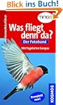 Was fliegt denn da?: Der Fotoband. 34...