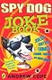 Spy Dog Joke Book